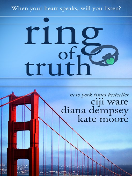 Title details for Ring of Truth by Ciji Ware - Available